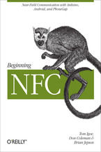 Okładka - Beginning NFC. Near Field Communication with Arduino, Android, and PhoneGap - Tom Igoe, Don Coleman, Brian Jepson