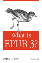 Okładka - What is EPUB 3? - Matt Garrish
