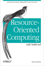 Okładka - Resource-Oriented Computing with NetKernel. Taking REST Ideas to the Next Level - Tom Geudens