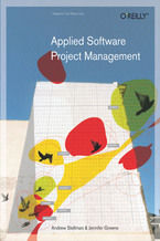 Okładka - Applied Software Project Management - Andrew Stellman, Jennifer Greene