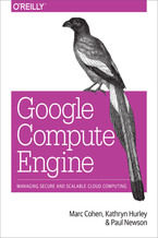 Okładka - Google Compute Engine - Marc Cohen, Kathryn Hurley, Paul Newson