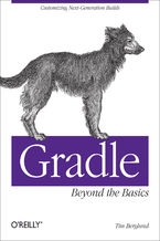 Okładka - Gradle Beyond the Basics. Customizing Next-Generation Builds - Tim Berglund
