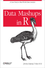 Okładka - Data Mashups in R. A Case Study in Real-World Data Analysis - Jeremy Leipzig, Xiao-Yi Li