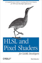 Okładka - HLSL and Pixel Shaders for XAML Developers - Walt Ritscher