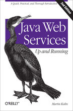 Okładka - Java Web Services: Up and Running. A Quick, Practical, and Thorough Introduction. 2nd Edition - Martin Kalin