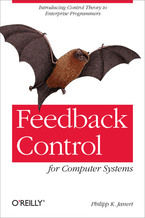 Okładka - Feedback Control for Computer Systems. Introducing Control Theory to Enterprise Programmers - Philipp K. Janert
