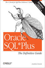 Okładka - Oracle SQL*Plus: The Definitive Guide. The Definitive Guide. 2nd Edition - Jonathan Gennick