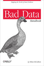 Okładka - Bad Data Handbook. Cleaning Up The Data So You Can Get Back To Work - Q. Ethan McCallum