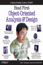 Okładka - Head First Object-Oriented Analysis and Design. A Brain Friendly Guide to OOA&D - Brett McLaughlin, Gary Pollice, David West