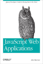 Okładka - JavaScript Web Applications. jQuery Developers' Guide to Moving State to the Client - Alex MacCaw