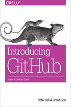 Okładka - Introducing GitHub. A Non-Technical Guide - Peter Bell, Brent Beer