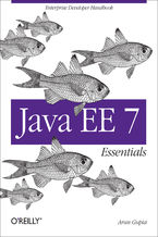 Okładka - Java EE 7 Essentials. Enterprise Developer Handbook - Arun Gupta