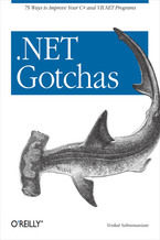 Okładka - .NET Gotchas. 75 Ways to Improve Your C# and VB.NET Programs - Venkat Subramaniam