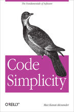 Okładka - Code Simplicity. The Fundamentals of Software - Max Kanat-Alexander