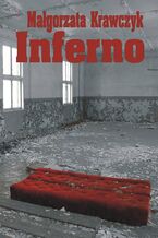 Okładka - Inferno - Małgorzata Krawczyk