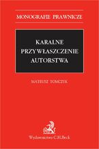 Okładka - Karalne przywłaszczenie autorstwa - Mateusz Tomczyk