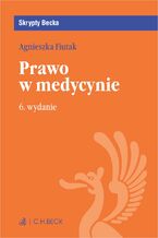 Okładka - Prawo w medycynie. Wydanie 6 - Agnieszka Fiutak