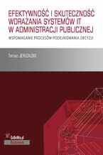 Okładka - Książka stanowi omówienie sposobu wdrażania systemów IT i skuteczność ich działania w publicznych służbach zatrudnienia - Tomasz Jeruzalski