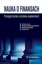 Nauka o finansach. Przegląd dorobku ośrodków akademickich