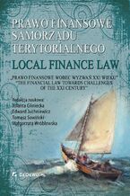 Okładka - Prawo finansowe samorządu terytorialnego - Jolanta Gliniecka, Edward Juchniewicz, Tomasz Sowiński