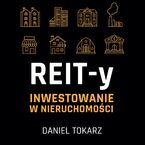 REIT-y. Inwestowanie w nieruchomości