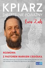 Okładka - Kpiarz śmiertelnie poważny - Ewa Żak