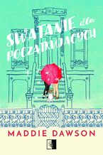 Okładka - Swatanie dla początkujących - Maddie Dawson