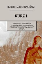 Okładka - Kurz I - Robert Biernaciński