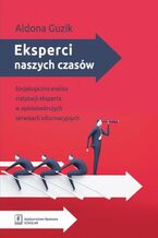 Okładka - Eksperci naszych czasów - Aldona Guzik