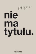 Okładka - nie ma tytułu - Krzysztof Siwiec