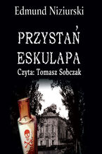 Okładka - Kryminał. Przystań Eskulapa - Edmund Niziurski