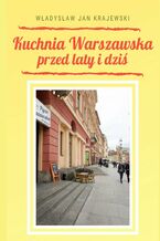 Okładka - Kuchnia Warszawska - Władysław Krajewski