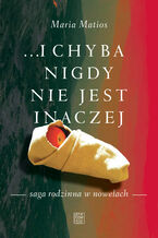 i chyba nigdy nie jest inaczej