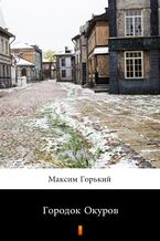 Okładka - Городок Окуров (Gorodok Okurow) - Максим Горький, Maksim Gorki