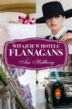 Okładka - Witajcie w hotelu Flanagans - sa Hellberg