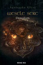 Okładka - Wesele serc. Doresium - Agnieszka Glysz