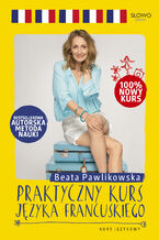 Okładka - Praktyczny kurs języka francuskiego - Beata Pawlikowska
