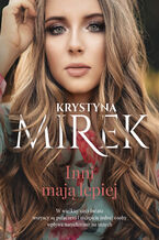 Okładka - Inni mają lepiej - Krystyna Mirek