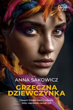 Okładka - Grzeczna dziewczynka - Anna Sakowicz