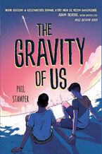 Okładka - Gravity of Us - Phil Stamper