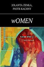Okładka - wOMEN - Jolanta Zemła, Piotr Kachny