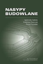 Okładka - Nasypy budowlane - Agnieszka Dąbska, Stanisław Pisarczyk, Paweł Popielski