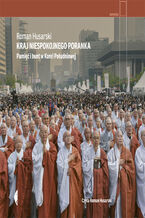 Okładka - Kraj niespokojnego poranka. Pamięć i bunt w Korei Południowej - Roman Husarski