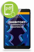 Okładka - Inhibitory Konwertazy Angiotensyny - Piotr Jędrusik, Jacek Lewandowski