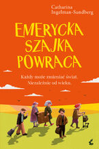 Okładka - Emerycka Szajka powraca - Catharina Ingelman-Sundberg