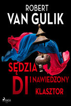 Okładka - Sędzia Di i nawiedzony klasztor - Robert van Gulik