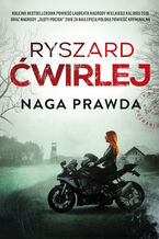 Okładka - Naga prawda - Ryszard Ćwirlej