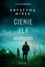 Okładka - Cienie zła - Krystyna Mirek
