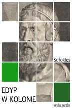 Okładka - Edyp w Kolonie - Sofokles