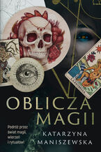 Okładka - Oblicza magii - Katarzyna Maniszewska